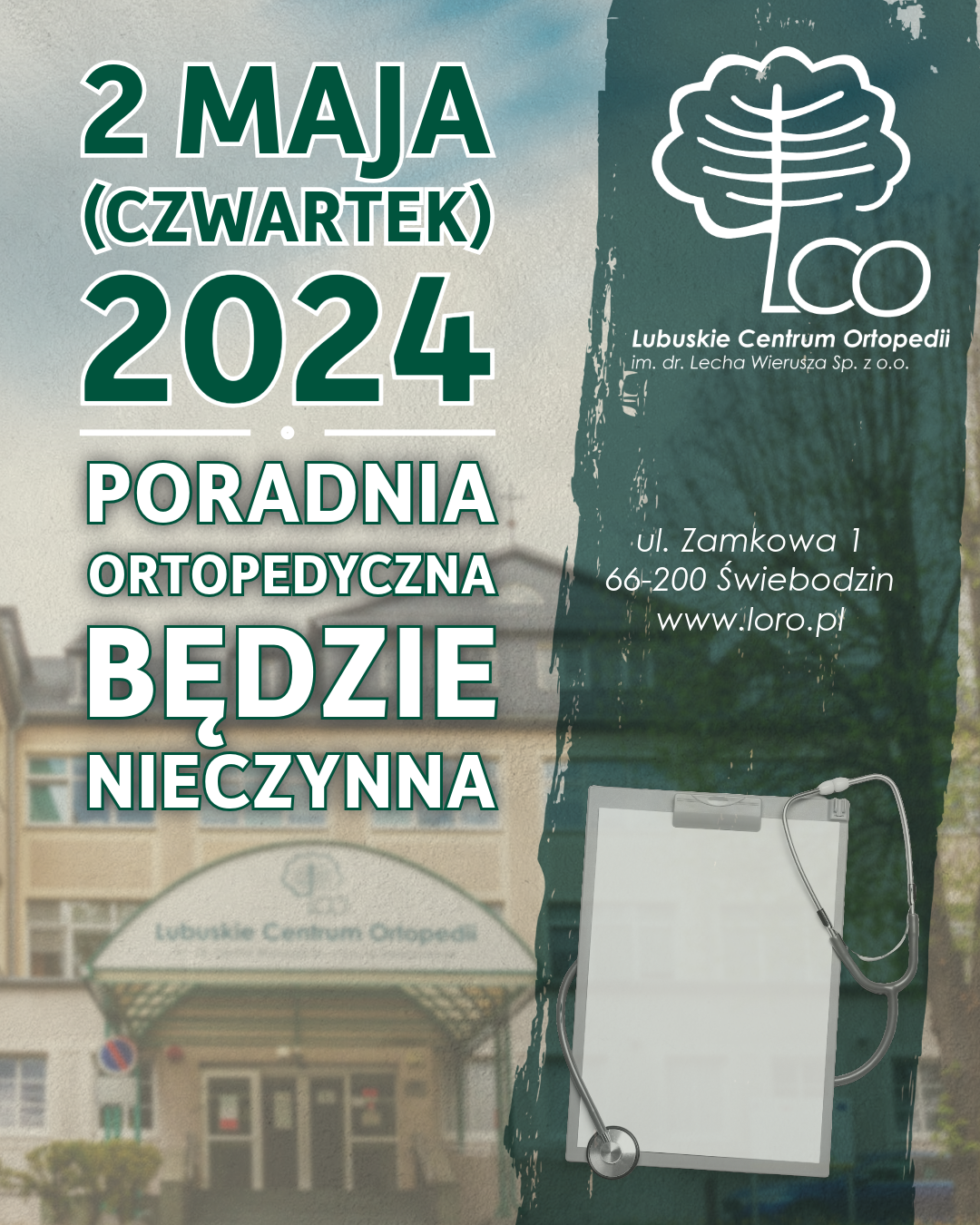 Read more about the article 2 maja 2024 poradnia ortopedyczna będzie nieczynna