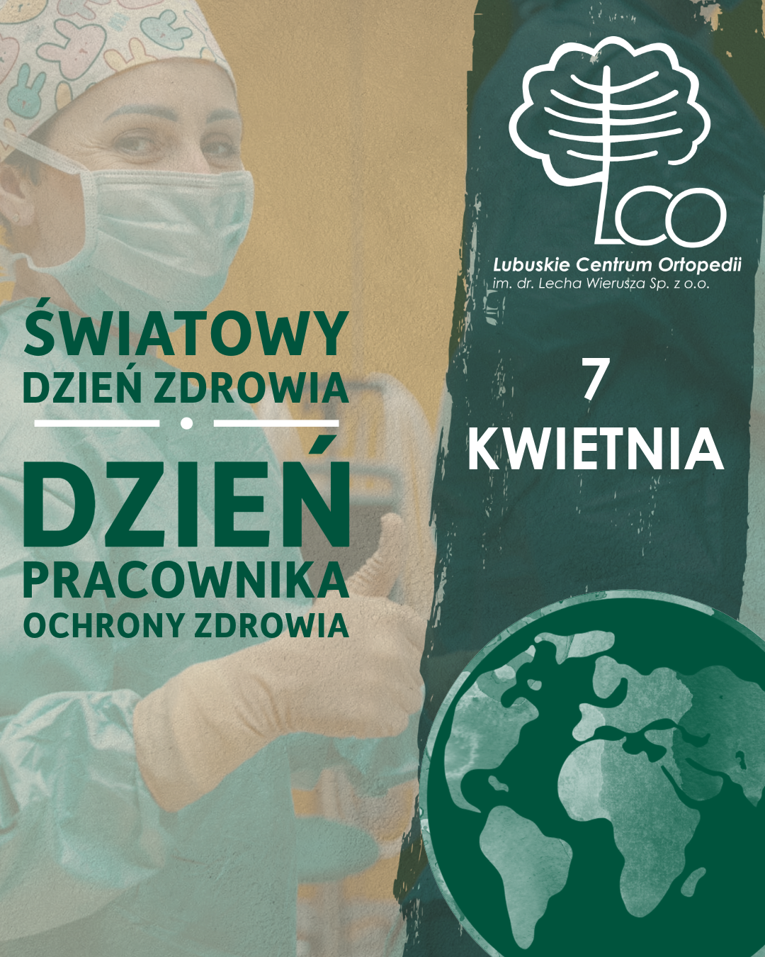 Read more about the article Kartka z kalendarza – 7 kwietnia – Światowy Dzień Zdrowia i Dzień Pracownika Ochrony Zdrowia