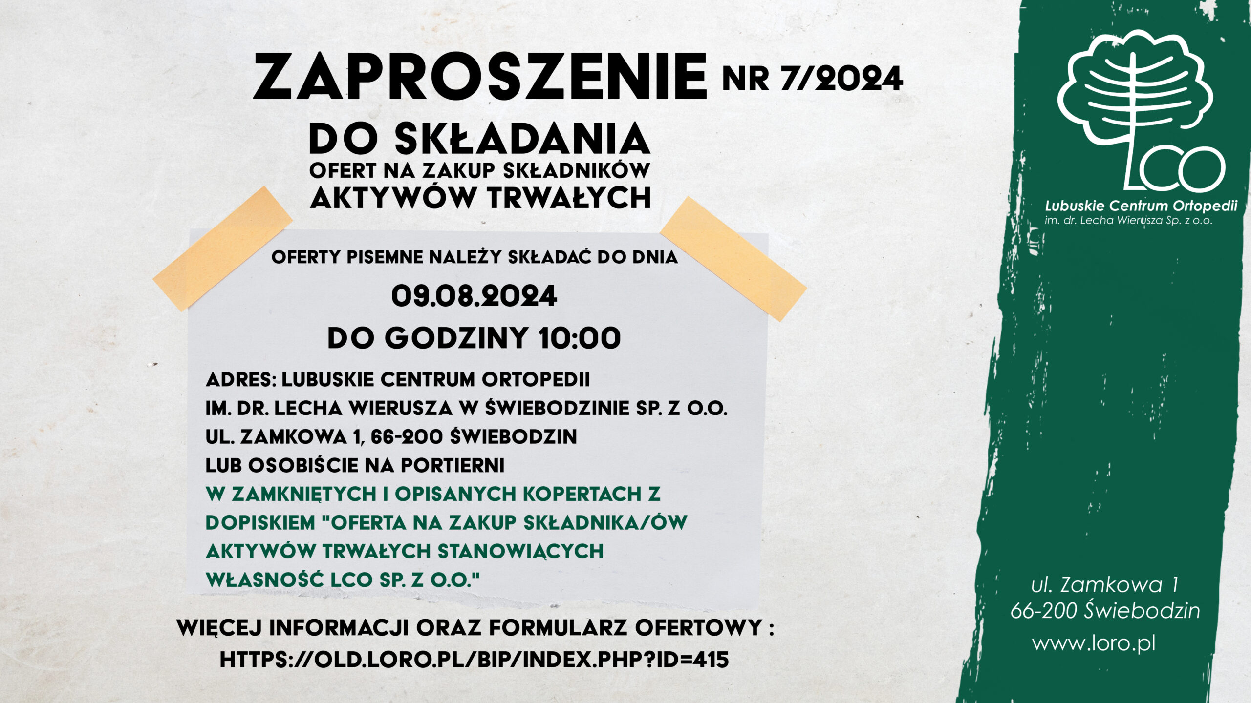 You are currently viewing Zaproszenie do składania ofert na zakup składników aktywów trwałych nr 7/2024